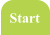 Start