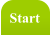 Start